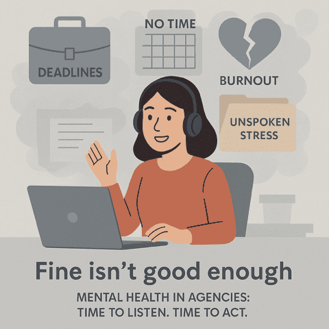 Mental health week, fine is not good, time to listen, time to act